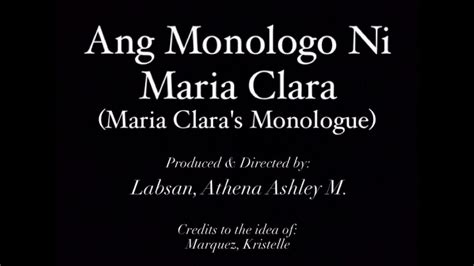 ang monologo ni maria clara|Ang Monologo ni Maria Clara (Maria Clara’s Monologue) mula sa .